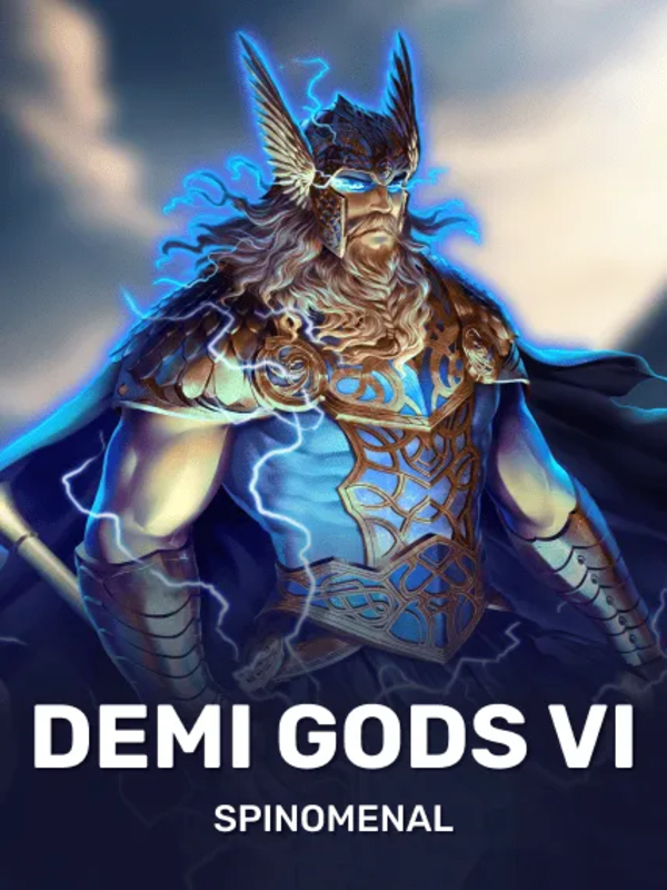 Demi Gods VI - Spinomenal