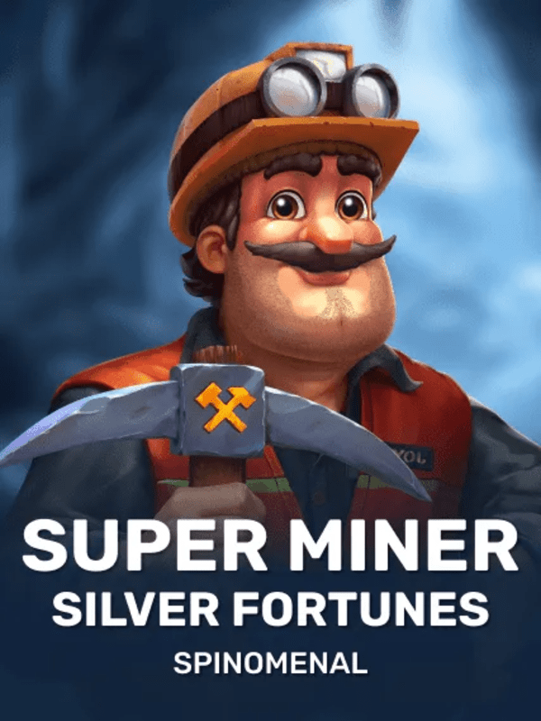 Super Miner - Silver Fortunes - Spinomenal