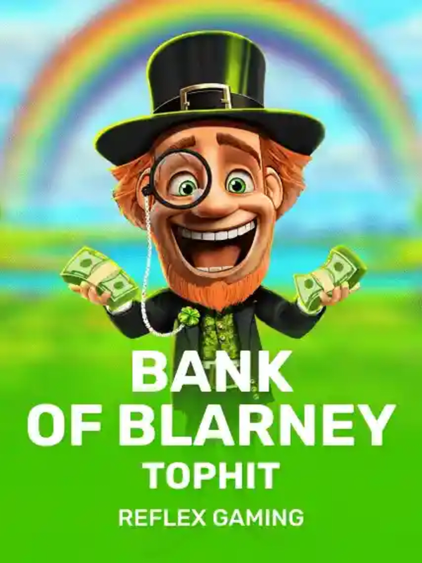 Bank of Blarney TopHit - Reflexgaming