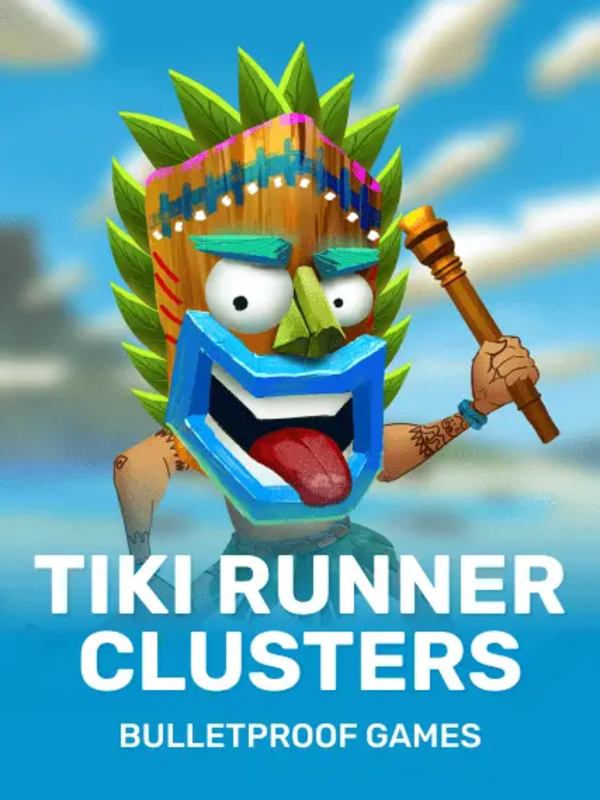 Tiki Runner Clusters - Bulletproof