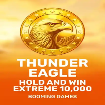 Thunder Eagle Hold and Win Extreme 10,000 - Booming Games