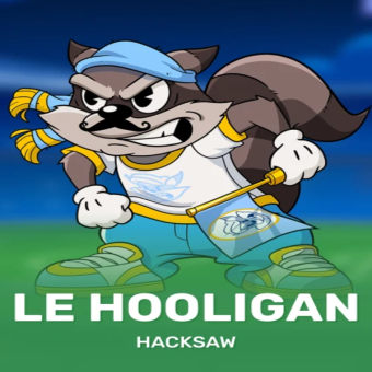 Le Hooligan - Hacksaw Gaming