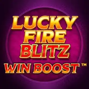 Lucky Fire Blitz Win Boost