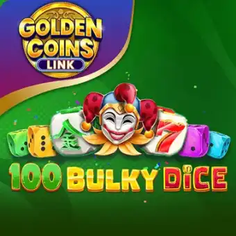 100 Bulky Dice Golden Coins Link