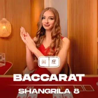 Shangrila Baccarat 8