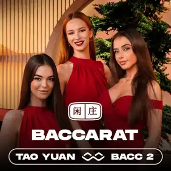 Tao Yuan Baccarat 2