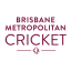 Brisbane Metropolitan Cricket