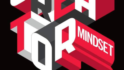 The Creator Mindset