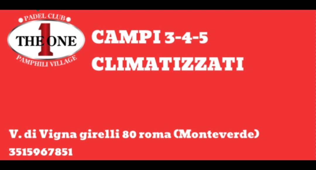 THE ONE PADEL  INDOOR CLIMATIZZATI