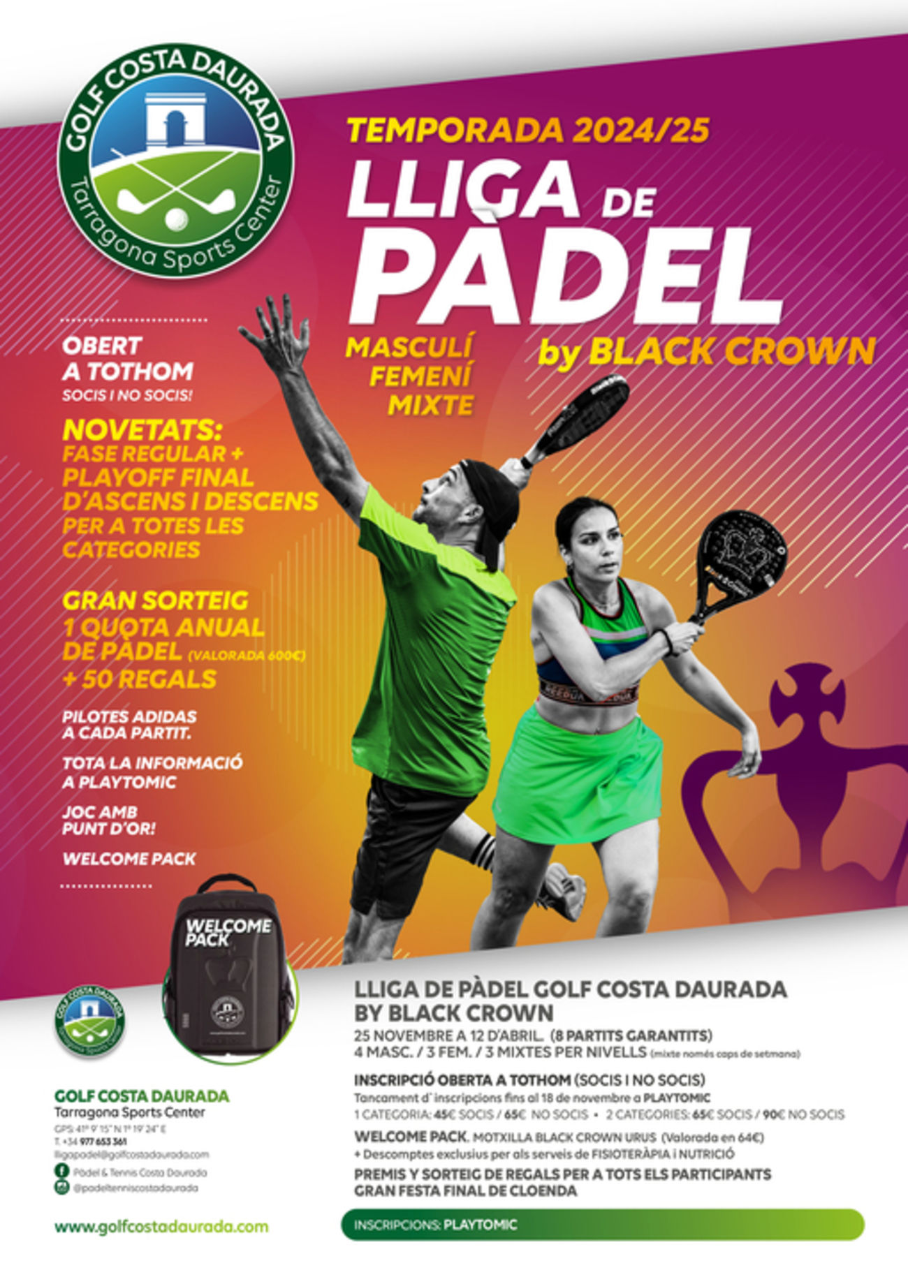 1ª MASCULINA · LLIGA DE PADEL BLACK CROWN GOLF COSTA DAURADA 2024-25