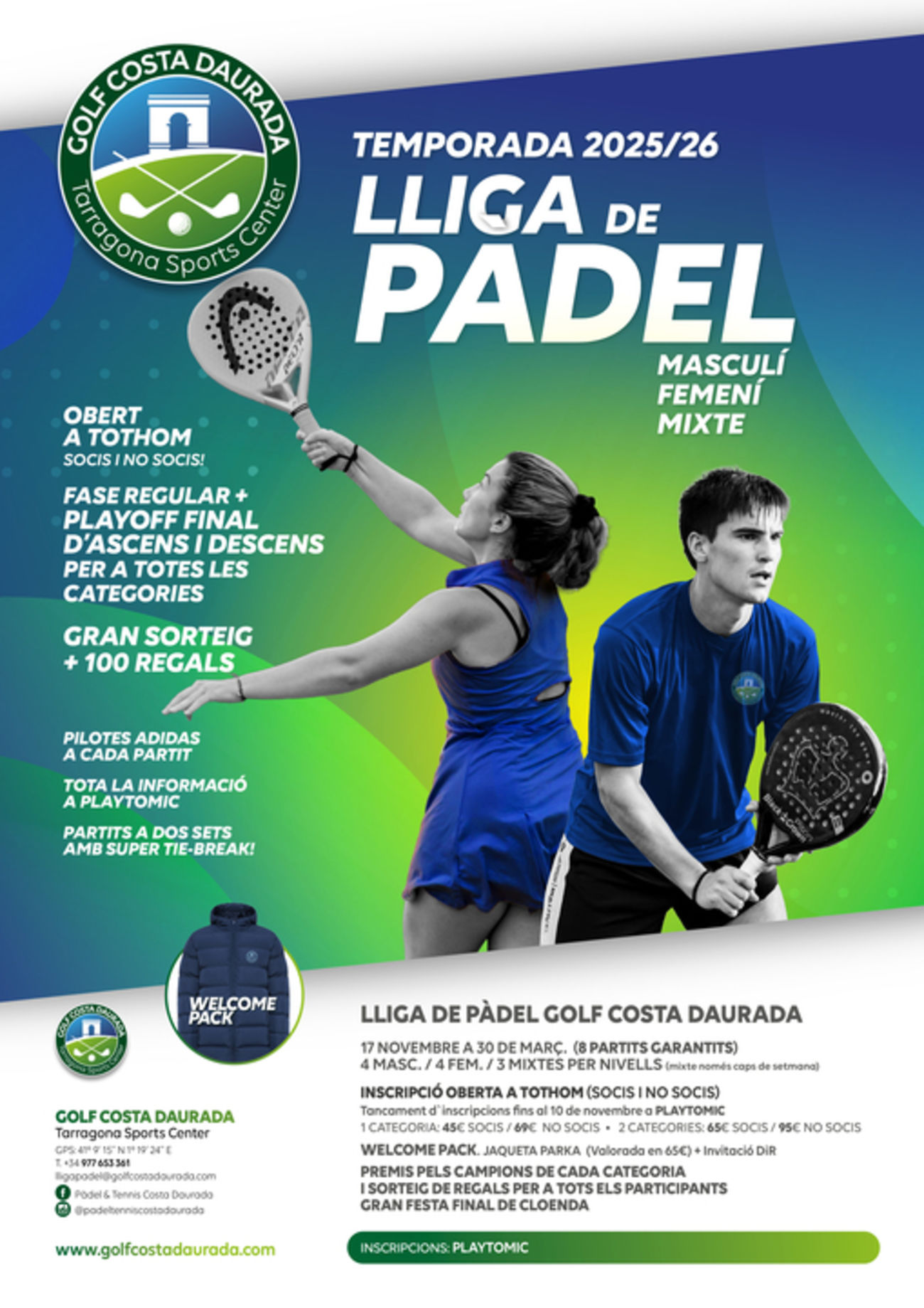 1ª FEMENINA · LLIGA DE PADEL GOLF COSTA DAURADA 2025-26