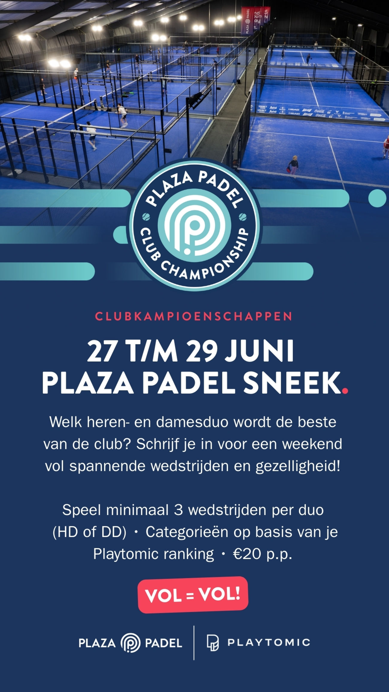 Advanced | Clubkampioenschappen Plaza Padel Sneek | Dames Dubbel