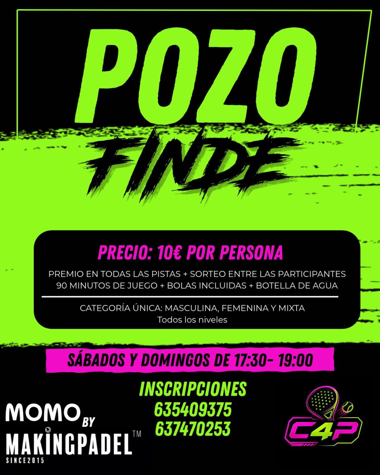 POZO FINDE - Premios en todas las pistas