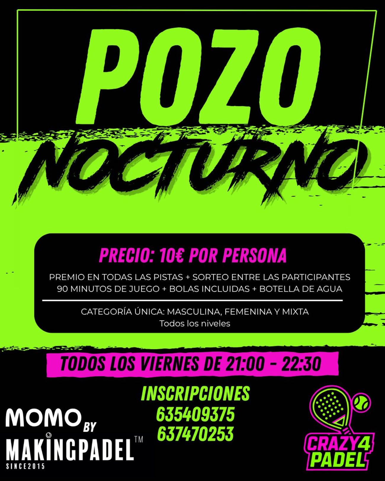 POZO NOCTURNO - Premios en todas las pistas