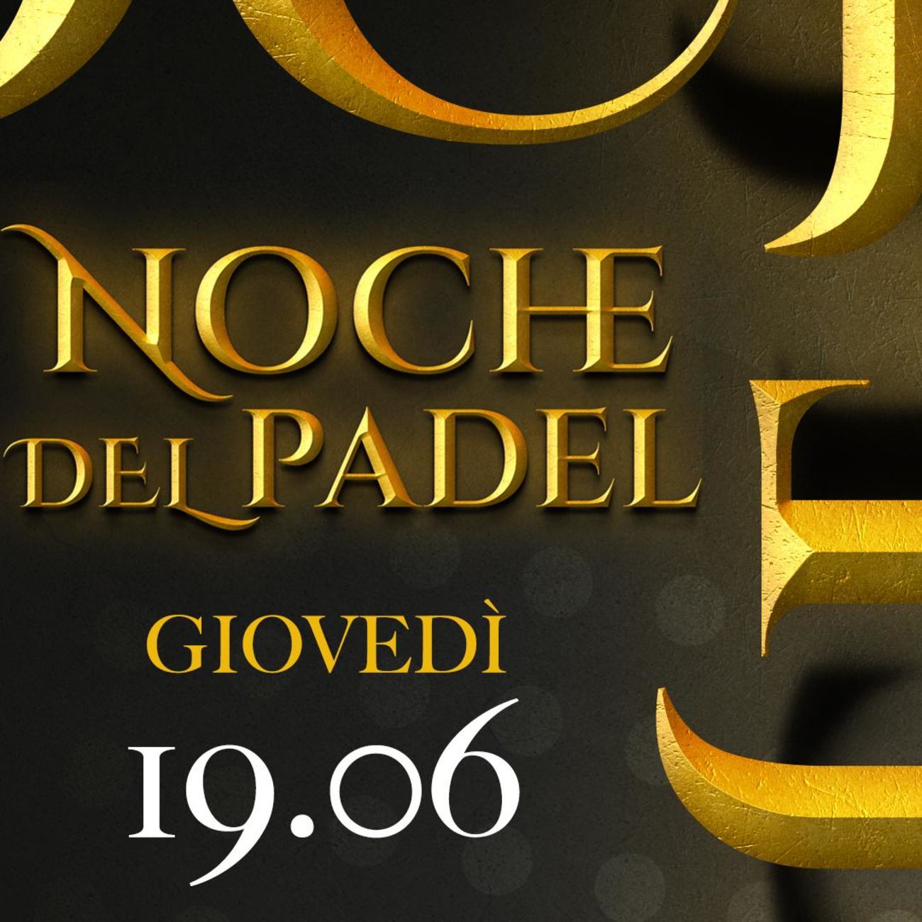 🌜19/06LA NOCHE DE PADEL🌛