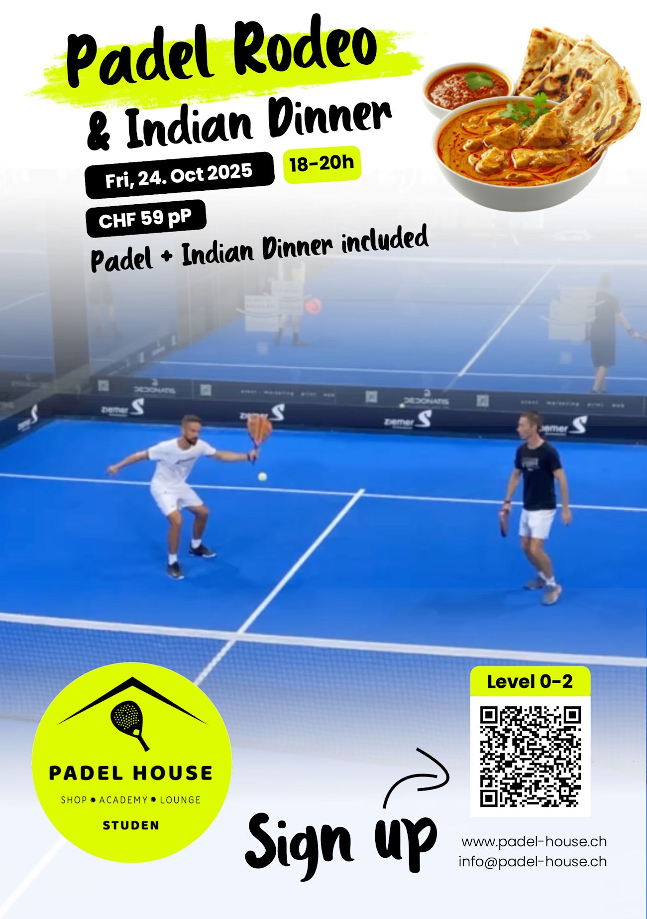 Padel Rodeo & Indian Dinner
