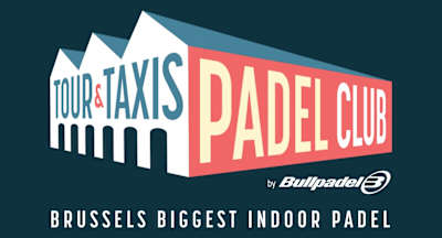 Tour&Taxis Padel Club Brussels