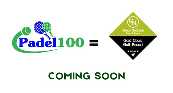 Padel 100 - Gold Coast Hotel (Coming Soon )