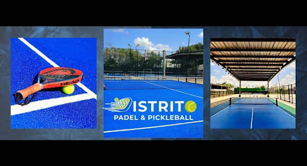Distrito Padel & Pickleball