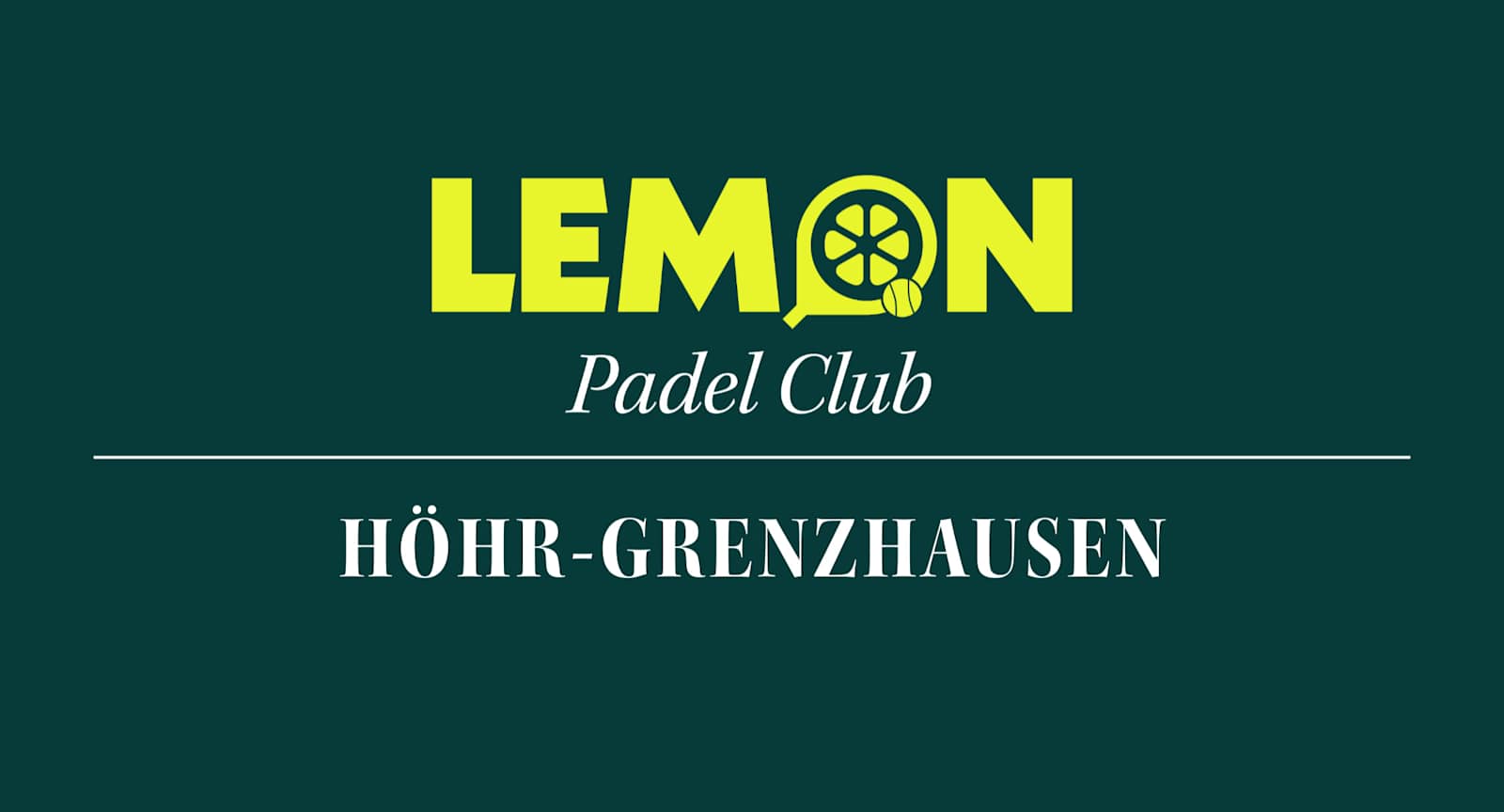 | LEMON Padel Club | Höhr-Grenzhausen |