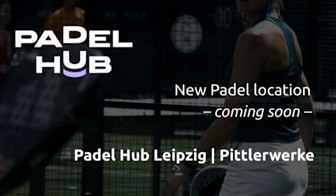Padel Hub Leipzig Pittlerwerke - Coming Soon