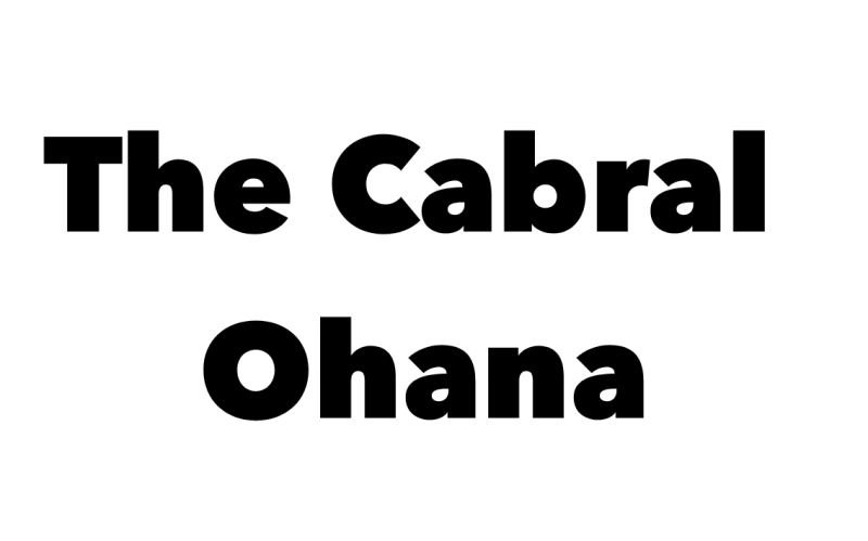 The Cabral Ohana