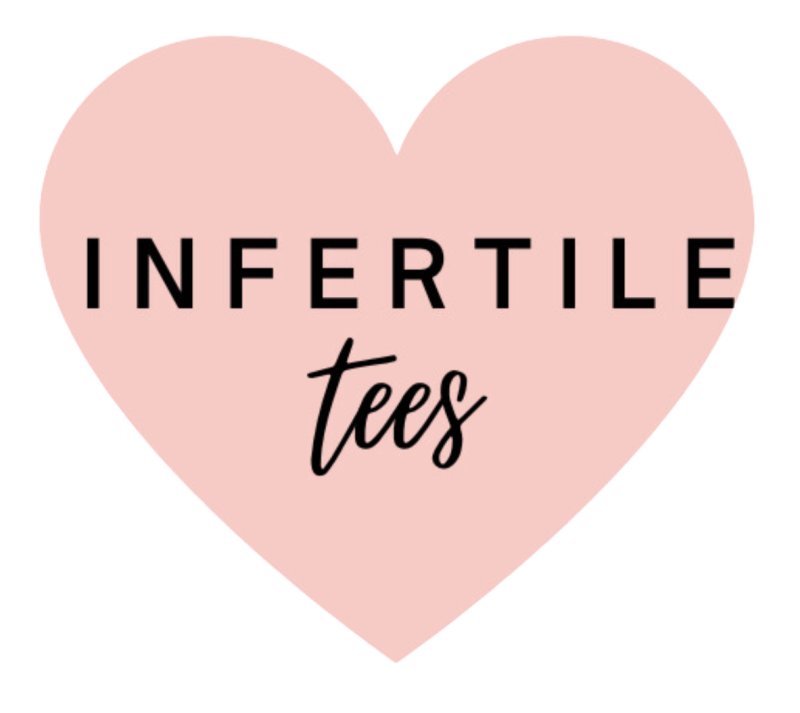Infertile Tees