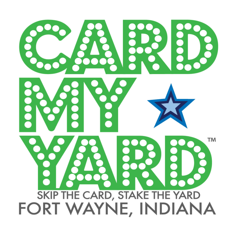 Card My Yard Fort Wayne