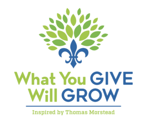 What You Give Will Grow