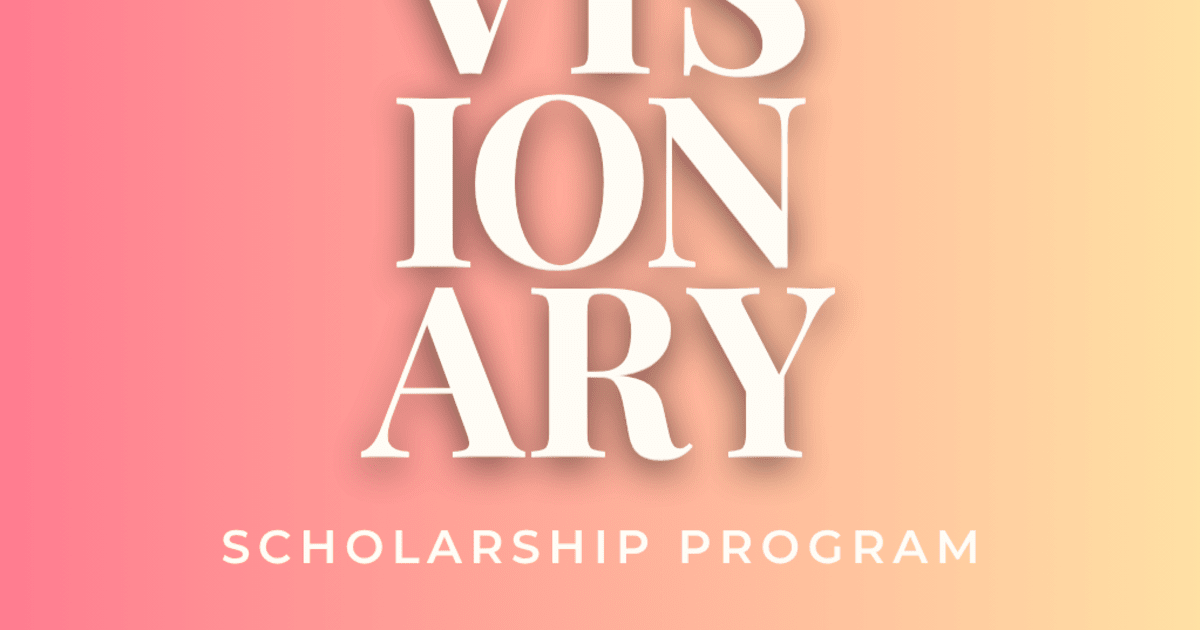 Support Visionary Scholarships (2026) | PledgeIt for Charities
