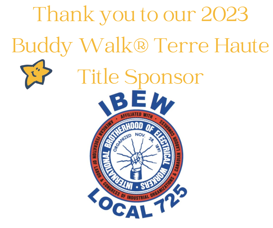 Thank you to our 2023 Buddy Walk® Terre Haute Title Sponsor.png