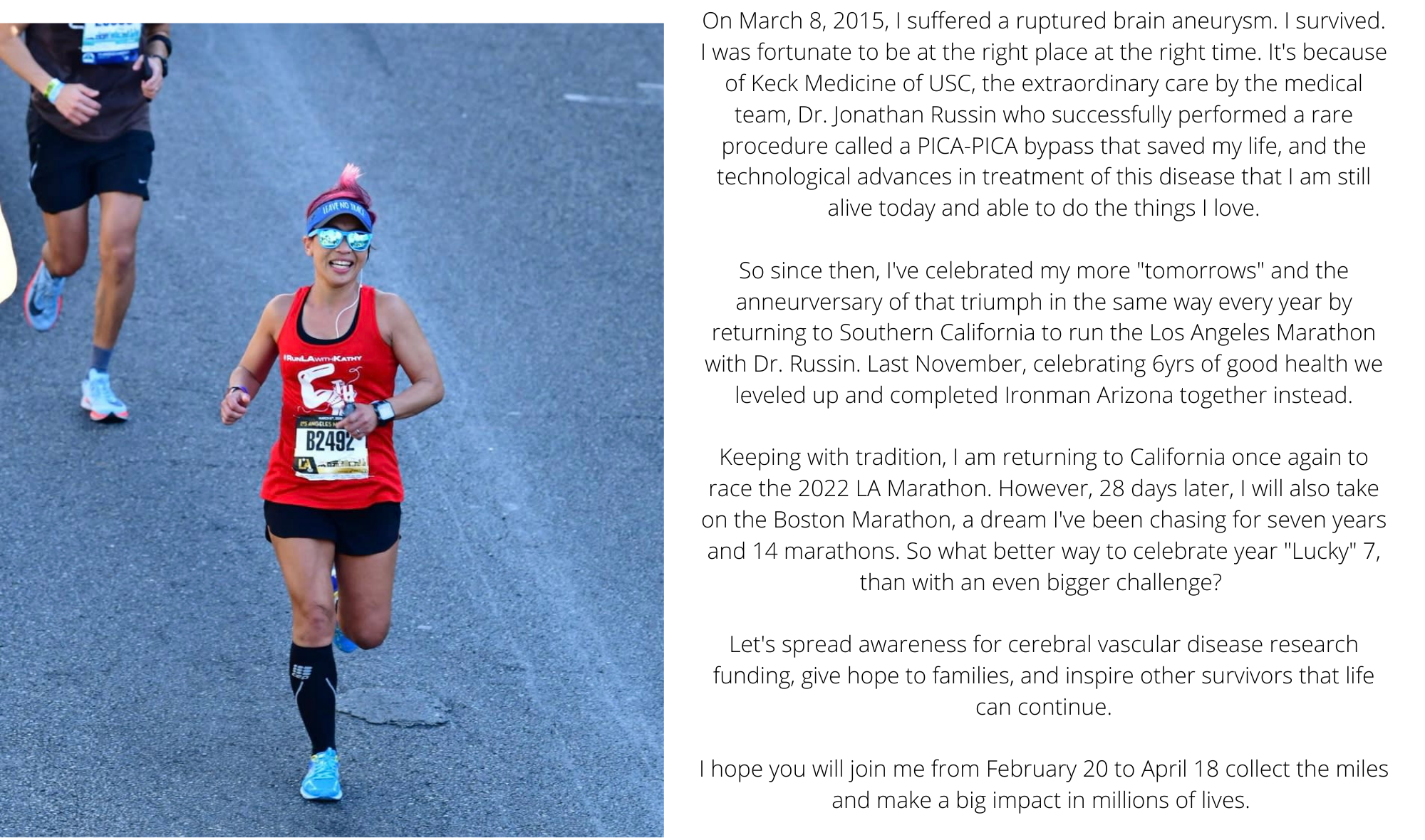 Help me collect 3000 Miles from LA to Boston. On March 8, 2015, I suffered a ruptured brain aneurysm. I survived. I was fortunate to be at the right place at the right time. It's because of Keck Medicine of USC.png
