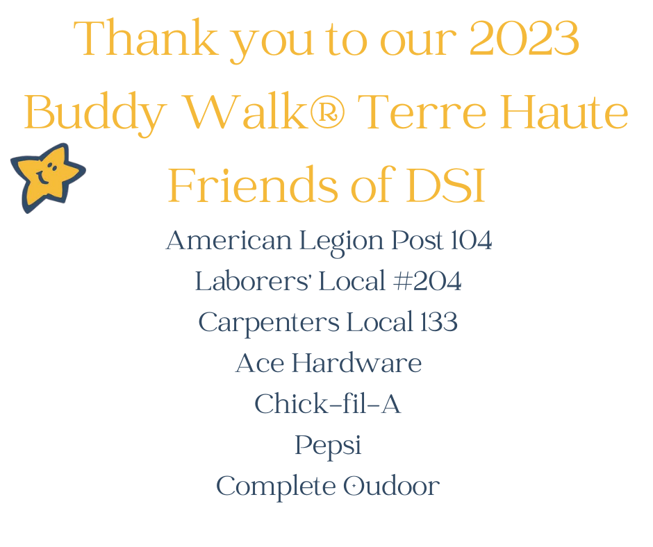 Thank you to our 2023 Buddy Walk® Terre Haute Friends of DSI.png