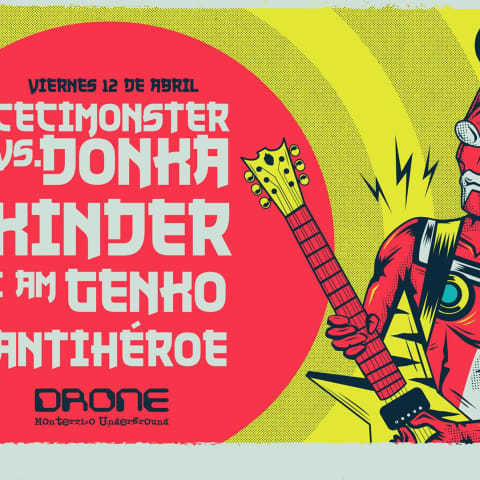 CvD | Kinder | I Am Genko | Antihéroe en Drone Monterrico