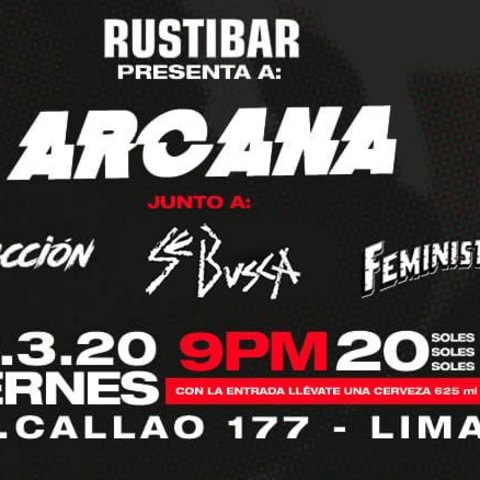Arcana en concierto, junto a: Retroacción, Se Busca y Feministas