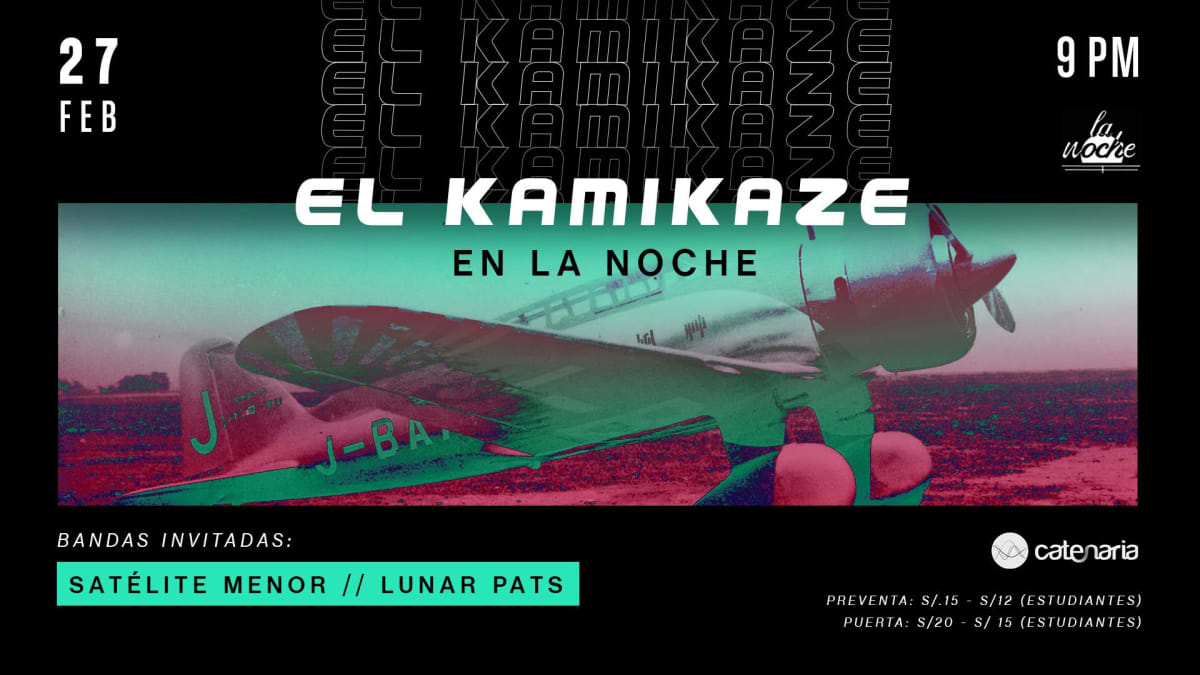 El Kamikaze en La Noche