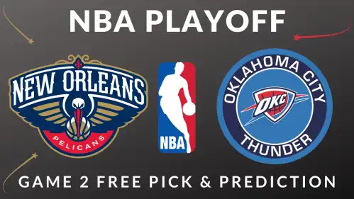 Pelicans Battle Thunder In Game 2 NBA Playoffs Showdown! Free Pick Video Wednesday April 24