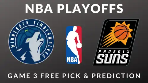 Timberwolves Vs Suns Game 3 In NBA Playoffs - April 26 Free Pick Video