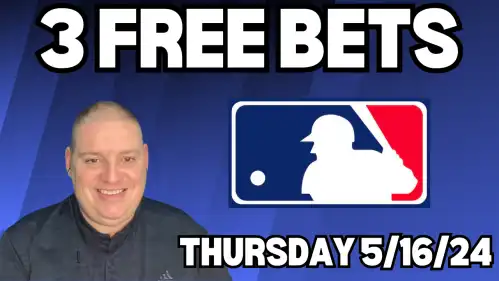 Craig's 3 Free Expert Video Betting Picks - Thursday 5/16/24