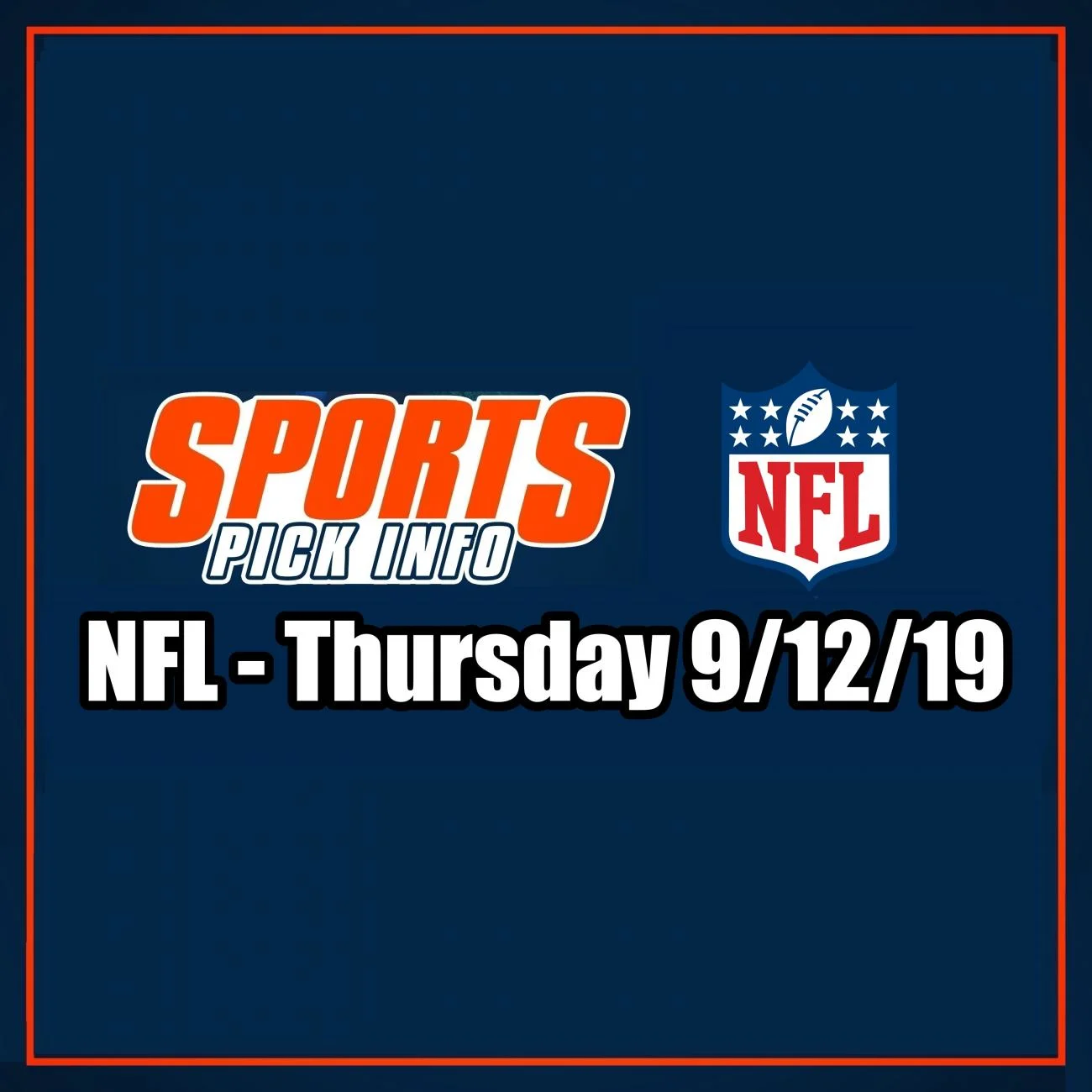 NFL (49ers at Bengals, Chargers at Lions, Vikings at Packers) Football Betting Preview Thursday 9/12/19 - Free Picks & Analysis - Sport Pick Info Podcast