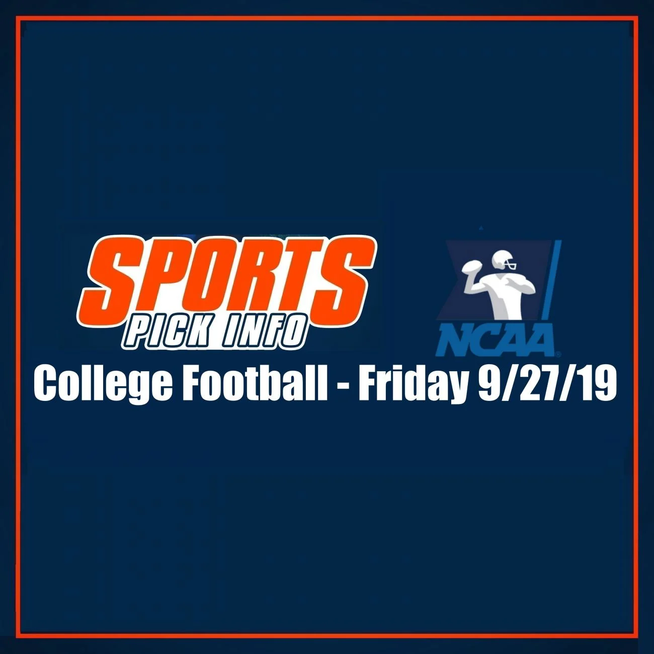 College Football Betting Preview Friday 9/20/19 - Free Picks & Analysis - Sport Pick Info Podcast