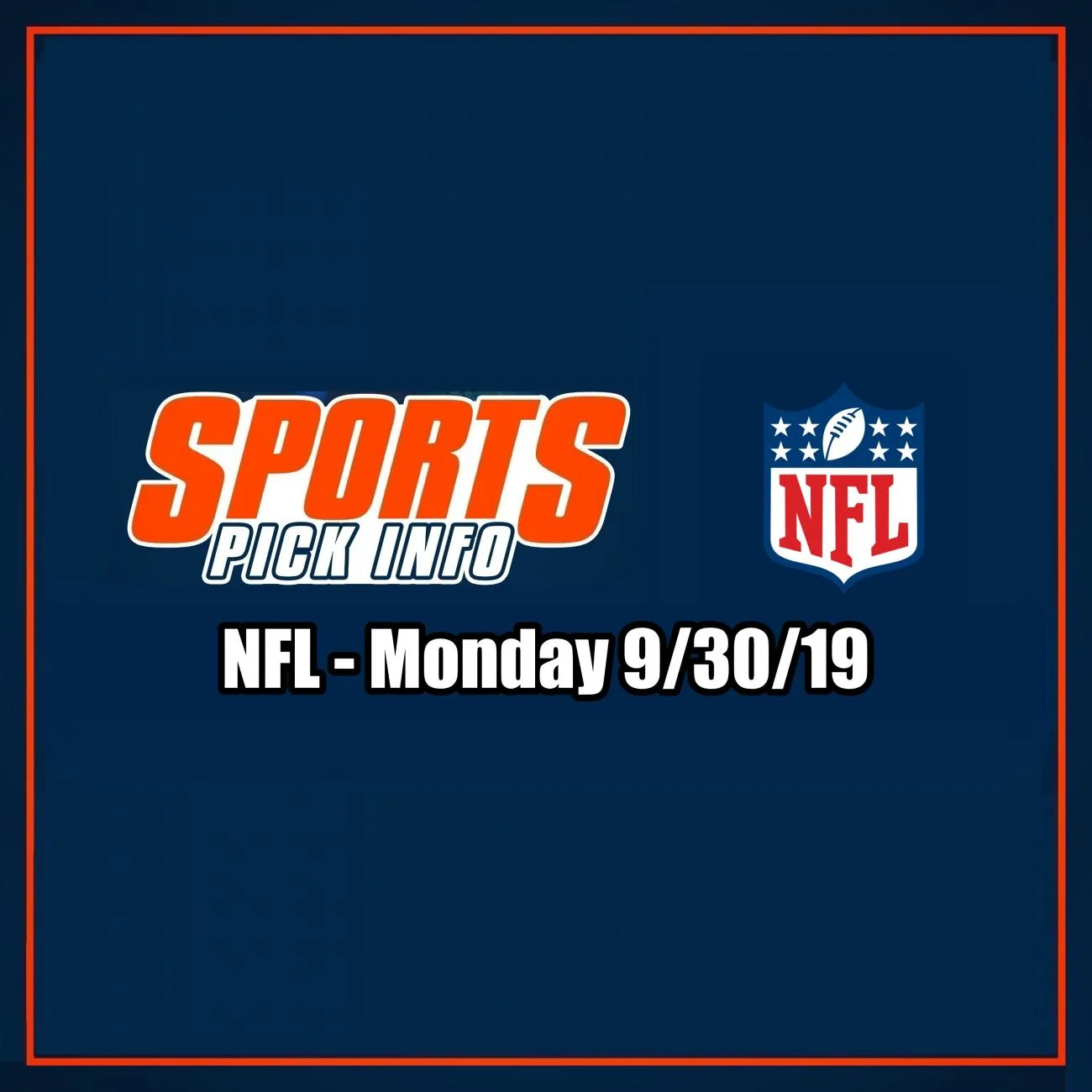 NFL Monday Night Betting Preview Monday 9/30/19 - Free Picks & Analysis - Sport Pick Info Podcast