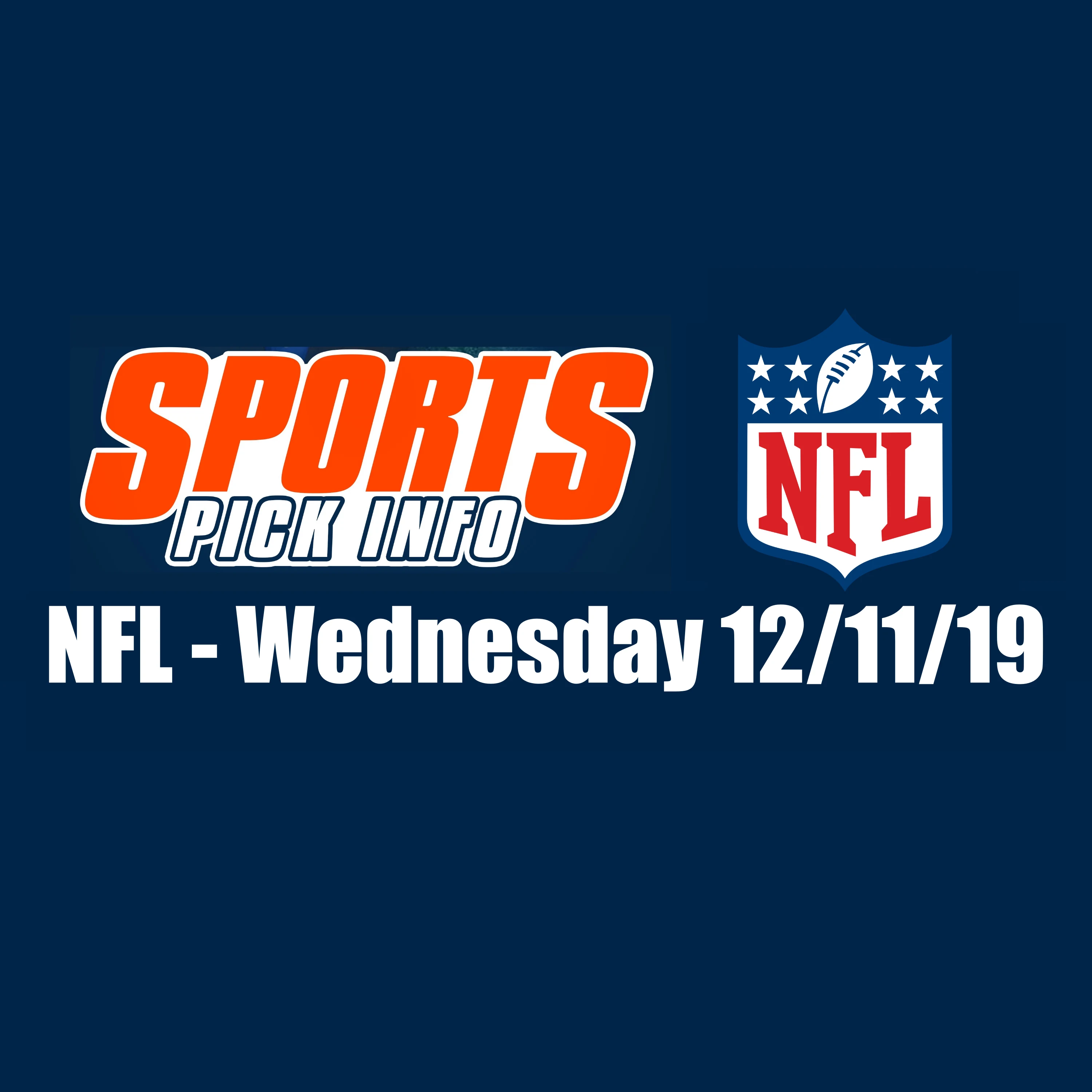 NFL (Broncos at Chiefs, Seahawks at Panthers, Bears at Packers and Bills at Steelers) Betting Preview Wednesday 12/11/19 - Free Picks & Analysis - Sport Pick Info Podcast