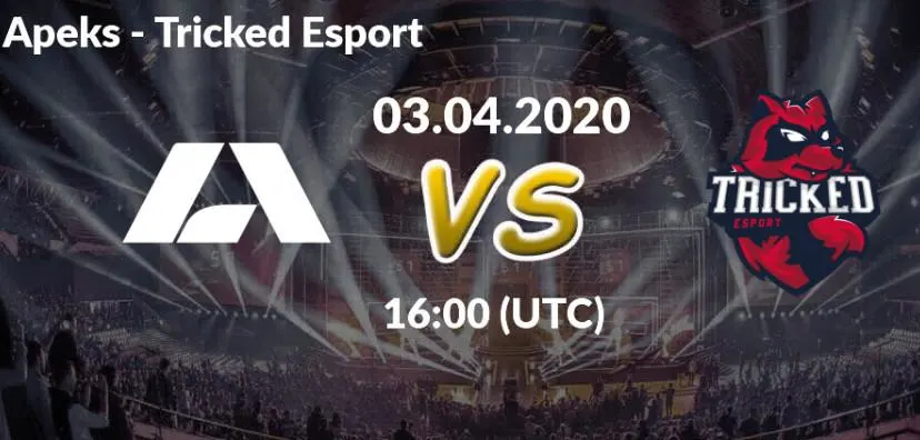 Apeks vs Tricked Esports 4/3/20 - CS:GO ESEA Advanced EU