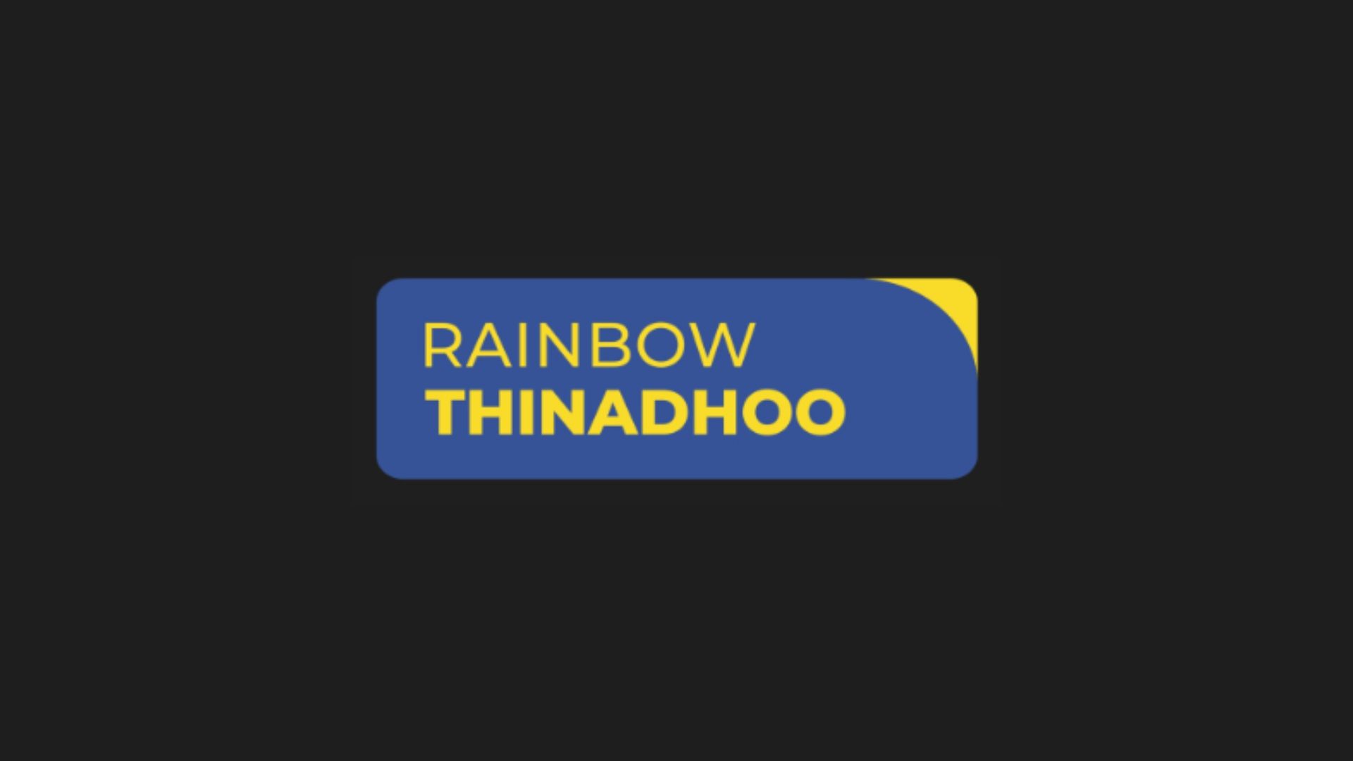 Rainbow Thinadhoo