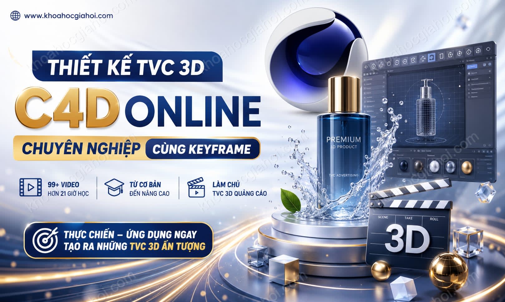 Khoá Học Thiết Kế Tvc 3D C4d Online Chuyên Nghiệp Cùng Keyframe