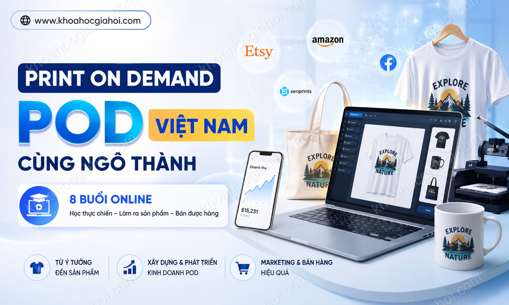 Khóa Học Print On Demand (POD) Việt Nam Cùng Ngô Thành Khóa Học Print On Demand (POD) Việt Nam Cùng Ngô Thành
