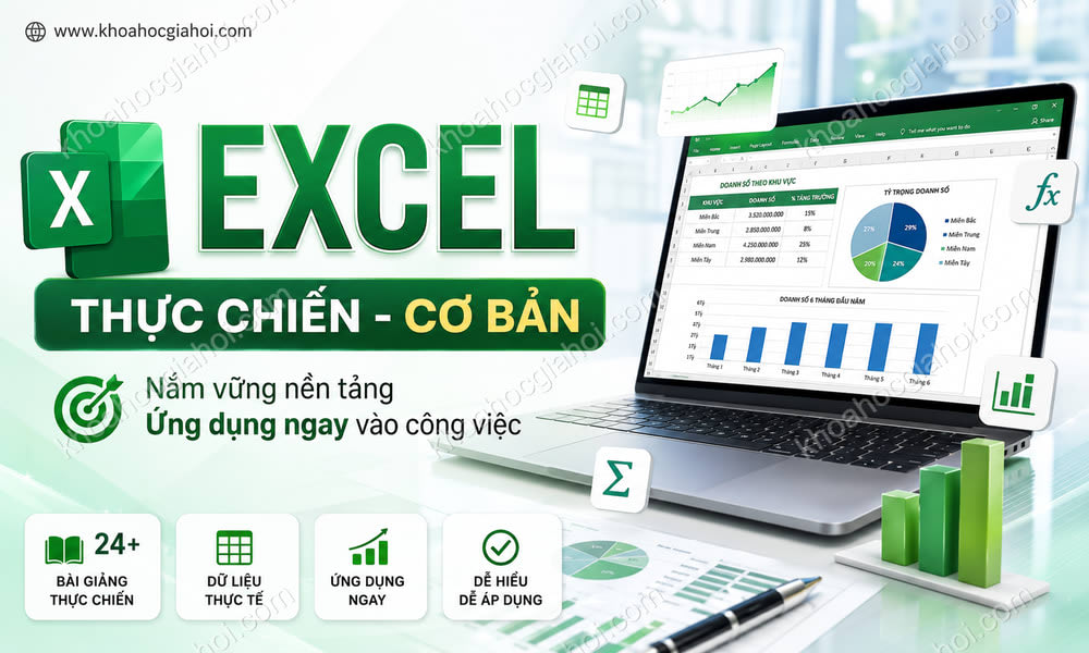 Khóa Học Excel Thực Chiến - Cơ Bản
