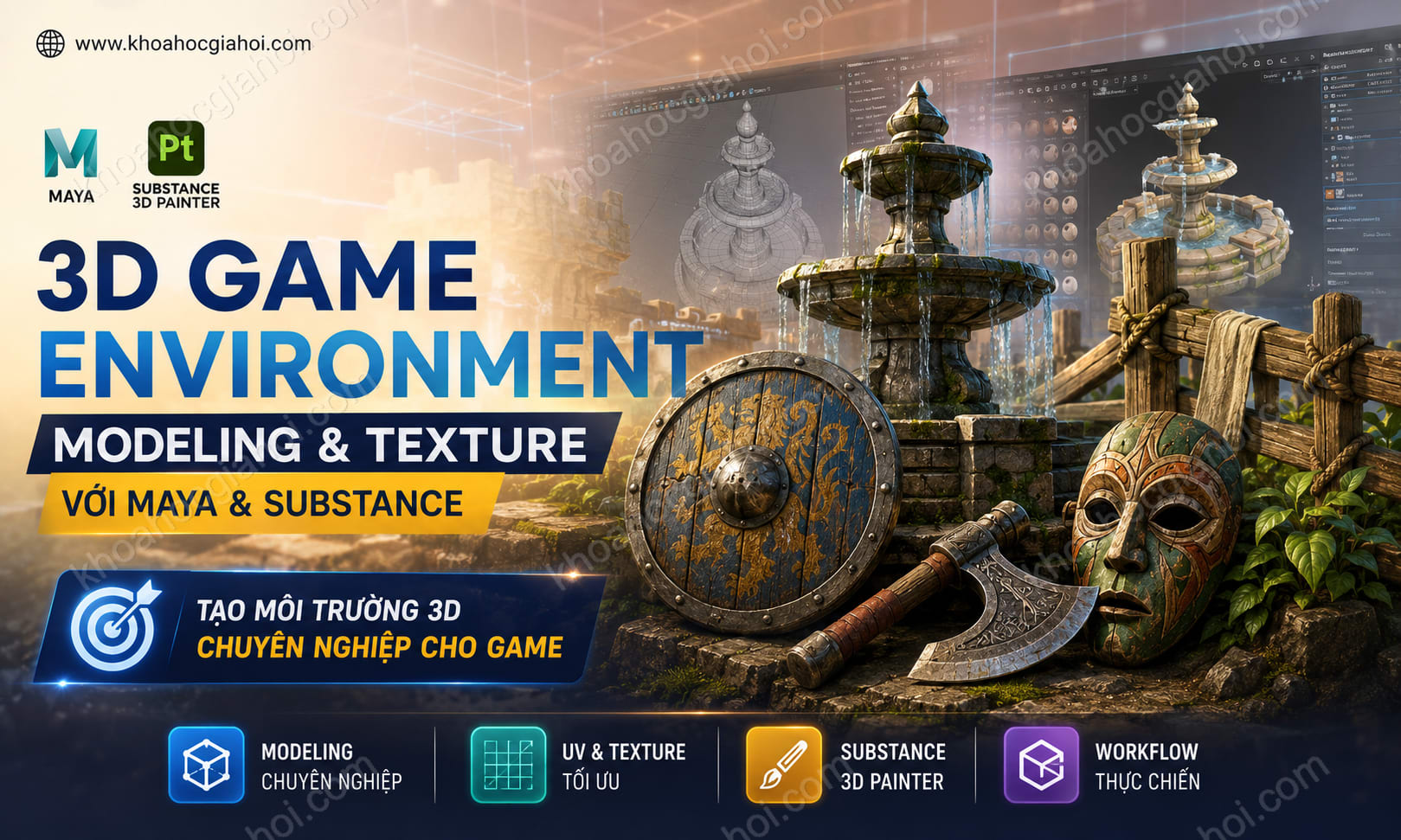 Khoá Học 3D Game Environment Modeling & Texture Với Maya Và Adobe Substance Cùng Digiart Academy