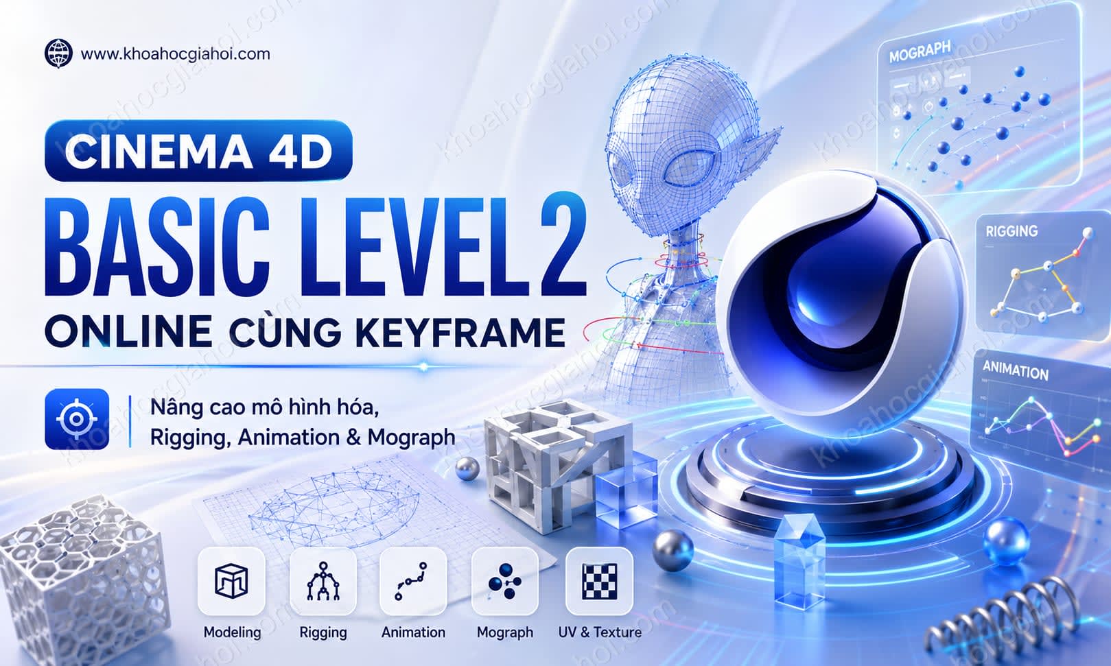 Khóa Học Cinema 4D Basic Level 2 Online Cùng Keyframe Khóa Học Cinema 4D Basic Level 2 Online Cùng Keyframe